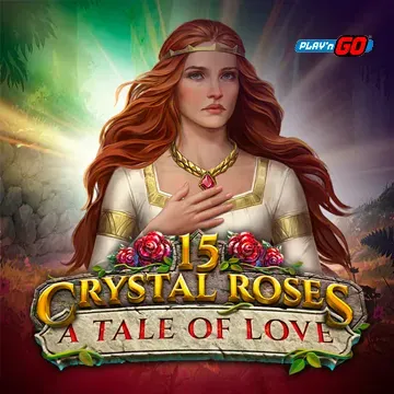 15 Crystal Roses: A Tale of Love - TITANBET138