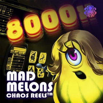 Mad Melons Chaos Reels - TITANBET138