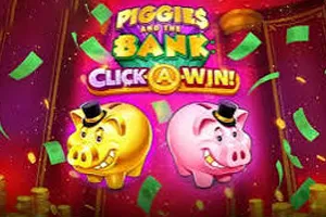 Piggies and the Bank: Click-A-Win - TITANBET138